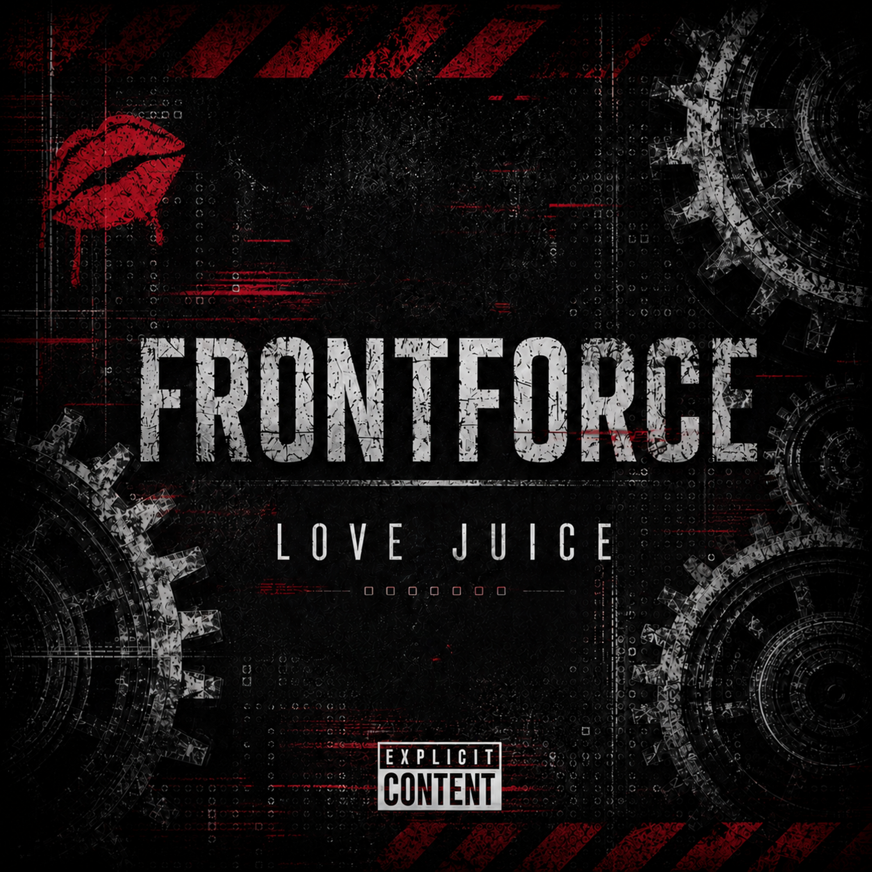 FrontForce - Love Juice Official Cover